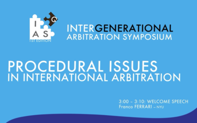 1st Online Edition of the INTERGENERATIONAL ARBITRATION SYMPOSIUM