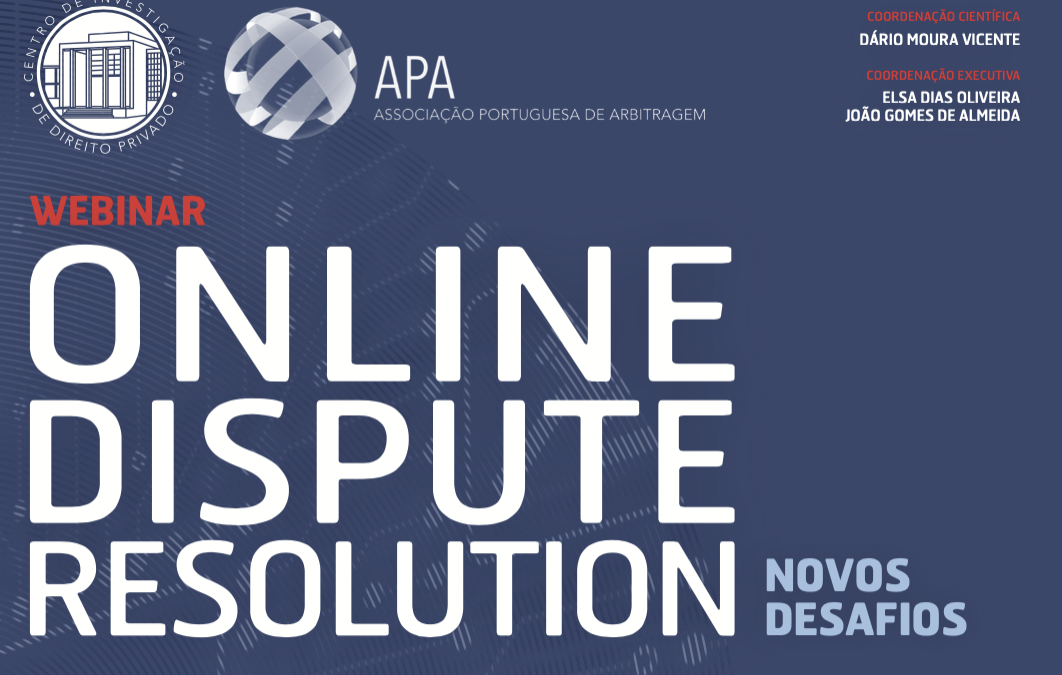 Webinar « Online Dispute Resolution – Novos Desafios », 29/6/21